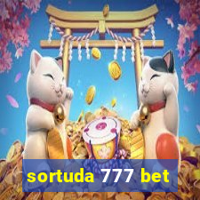 sortuda 777 bet